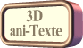 3D-ani Texte