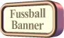 Fussball-Banner